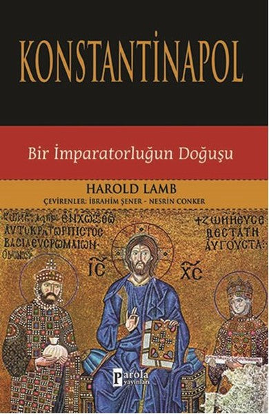 Konstantinapol  Bir İmparatorluğun Doğuşu-zoom-
