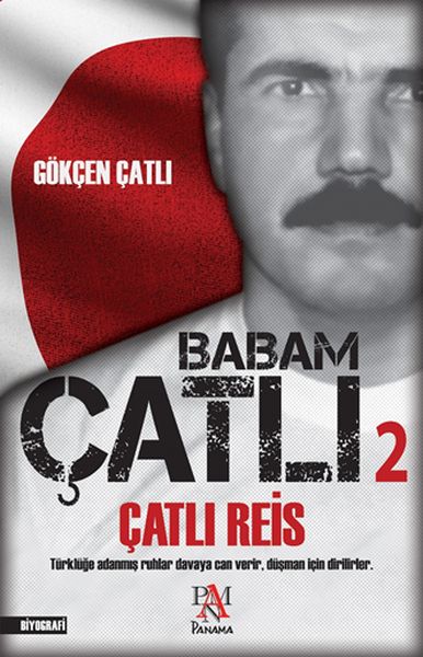 Babam Çatlı 2 - Çatlı Reis-zoom-