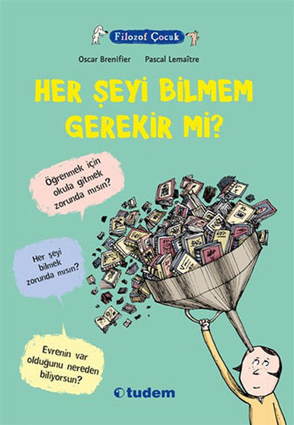 Filozof Çocuk - Her Şeyi Bilmem Gerekir Mi?-zoom-