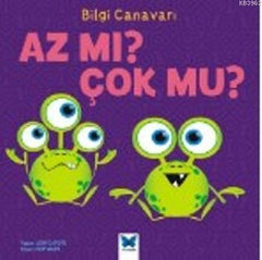 Bilgi Canavarı / Az mı Çok mu?
