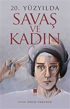 20. Yüzyılda Savaş ve Kadın-zoom-