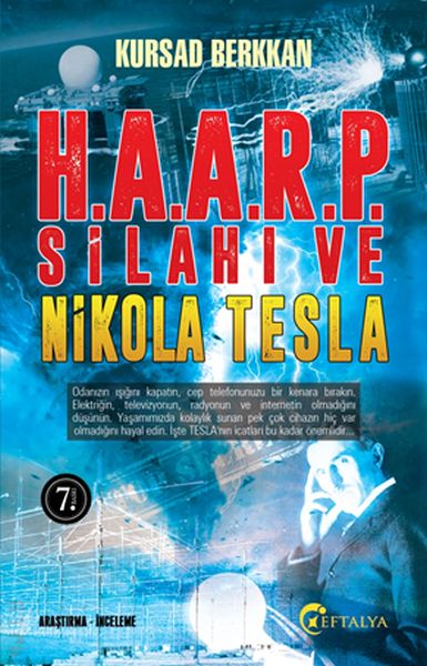 H.A.A.R.P. Silahı ve Nikola Tesla-zoom-