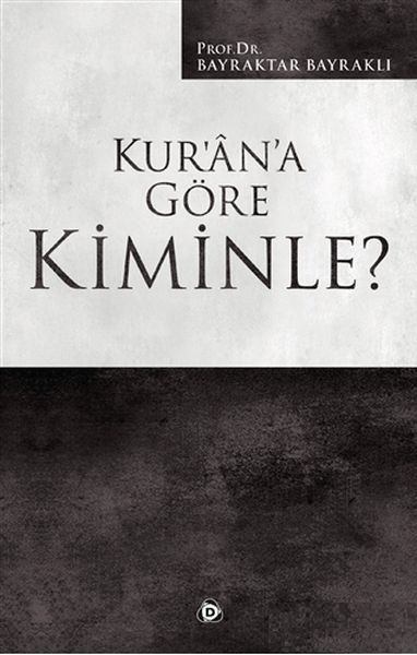 Kur’an’a Göre Kiminle?-zoom-