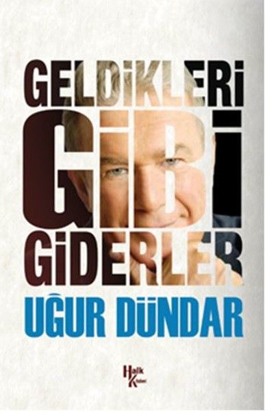 Geldikleri Gibi Giderler-zoom-