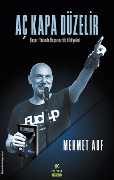 Aç Kapa Düzelir - Başarı Yolunda Başarısızlık Hikâyeleri-zoom-