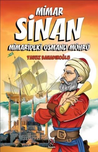 Mimar Sinan - Minaredeki Osmanlı Mührü (Çocuklar İçin)-zoom-