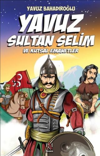 Yavuz Sultan Selim ve Kutsal Emanetler (Çocuk)-zoom-