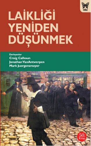 Laikliği Yeniden Düşünmek-zoom-