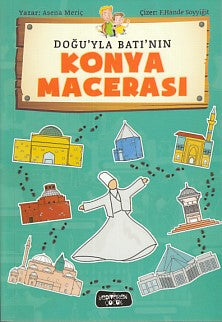 Doğu'yla Batı'nın Konya Macerası-zoom-