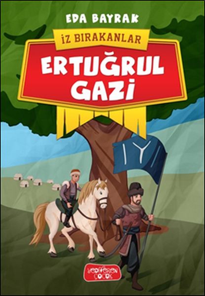 İz Bırakanlar - Ertuğrul Gazi-zoom-