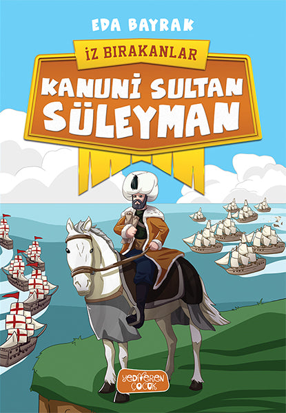 Kanuni Sultan Süleyman-İz Bırakanlar-zoom-