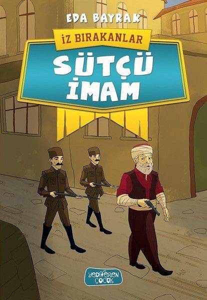İz Bırakanlar - Sütçü İmam-zoom-