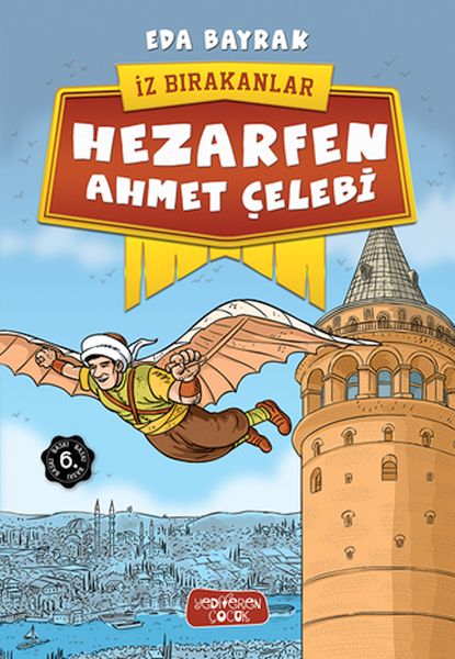 İz Bırakanlar - Hezarfen Ahmet Çelebi-zoom-