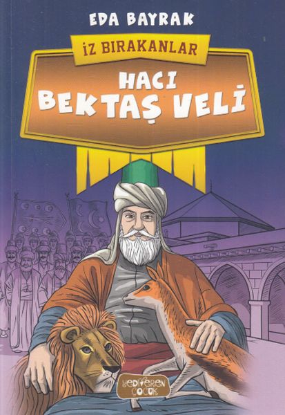 Hacı Bektaş Veli - İz Bırakanlar-zoom-