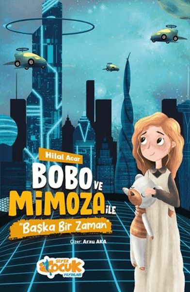 Bobo ve Mimoza ile Başka Bir Zaman-zoom-