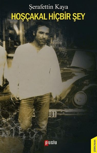 Hoşçakal Hiçbir Şey-zoom-