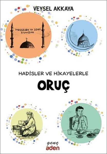 Hadisler ve Hikayelerle Oruç-zoom-