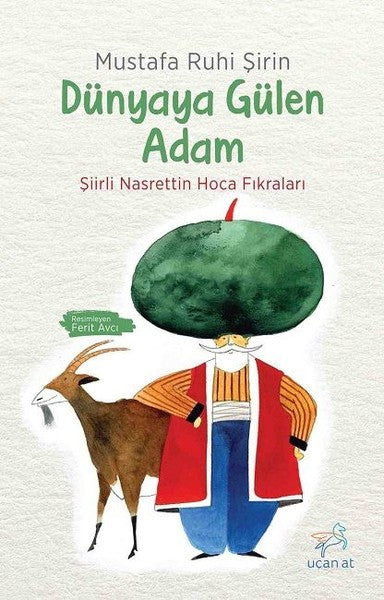 Dünyaya Gülen Adam-Şiirli Nasrettin Hoca Fıkraları-zoom-