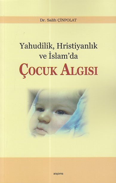 Yahudilik Hristiyanlık ve İslam’da Çocuk Algısı-zoom-