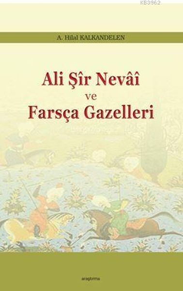 Ali Şir Nevai Ve Farsça Gazelleri-zoom-