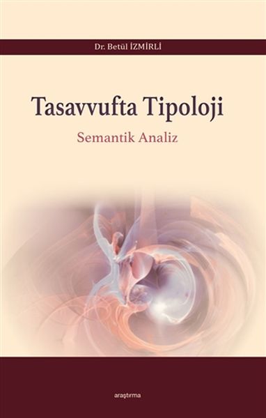 Tasavvufta Tipoloji - Semantik Analiz-zoom-