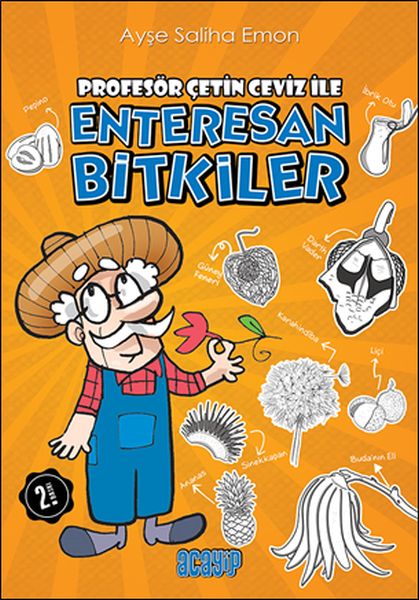 Profesör Çetin Ceviz ile Enteresan Bitkiler-zoom-