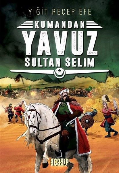 Kumandan 4 - Yavuz Sultan Selim-zoom-