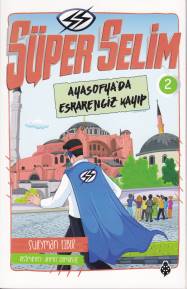 Süper Selim - 2 Ayasofya'Da Esrarengiz Kayıp-zoom-
