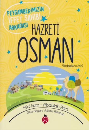 Hazreti Osman - Peygamberimizin İffet Sahibi Arkadaşı-zoom-