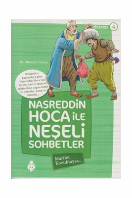 Nasreddin Hoca İle Neşeli Sohbetler 4 - Marifet Kavuktaysa…-zoom-