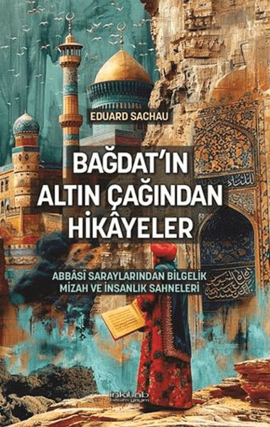 Bağdat'ın Altın Çağından Hikâyeler-zoom-