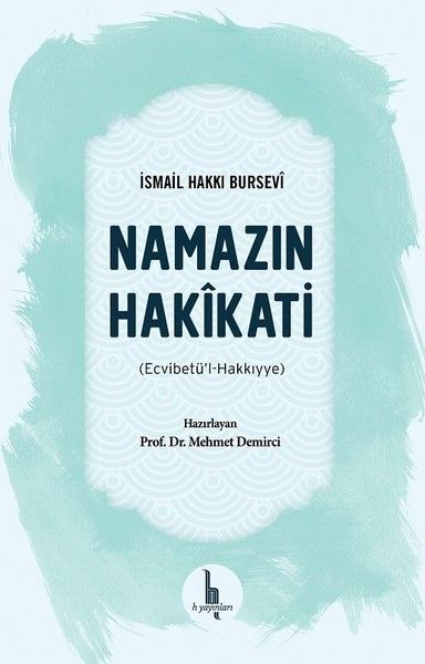 Namazın Hakikati - Ecvibetül - Hakkıyye-zoom-