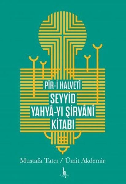 Piri Halveti Seyyid Yahyayı Şirvani Kitabı-zoom-