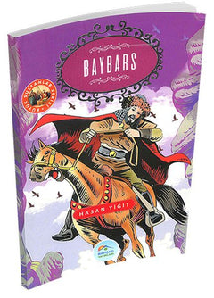 Büyük Sultanlar Serisi - Baybars