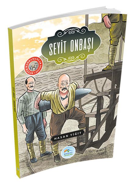 Büyük Kahramanlar - Seyit Onbaşı