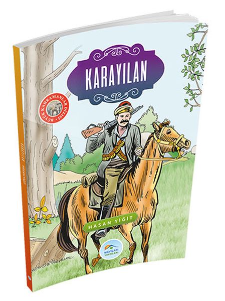 Büyük Kahramanlar - Karayılan