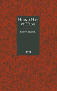 Hüsn-i Hat ve Hadis (Ciltli)