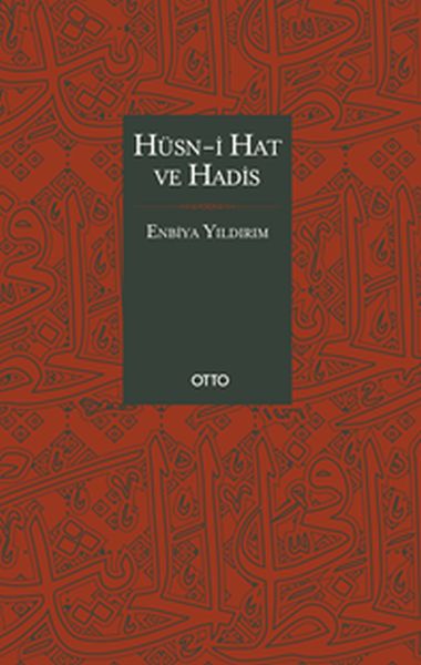 Hüsn-i Hat ve Hadis (Ciltli)
