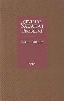 Çevirisinde Sadakat Problemi