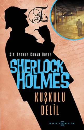 Sherlock Holmes - Kuşkulu Delil-zoom-