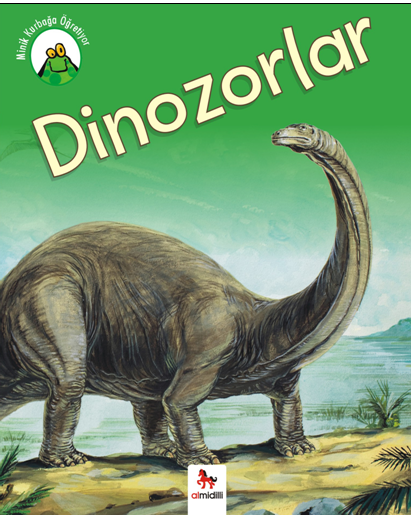Minik Kurbağa Öğretiyor - Dinozorlar-zoom-