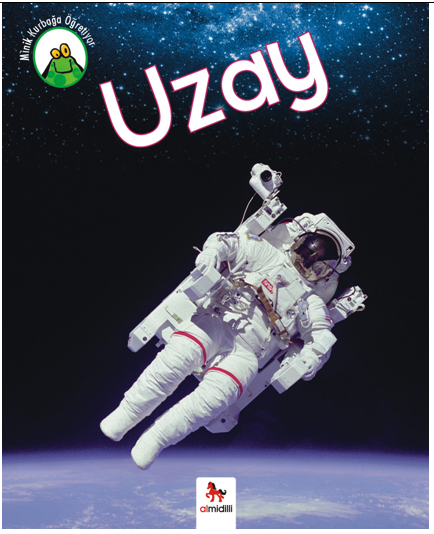Minik Kurbağa Öğretiyor - Uzay