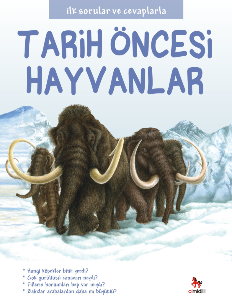 İlk Sorular ve Cevaplarla  - Tarih Öncesi Hayvanlar-zoom-