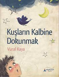 Kuşların Kalbine Dokunmak-zoom-
