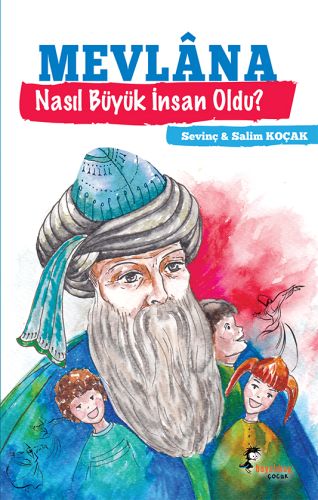 Mevlana - Nasıl Büyük İnsan Oldu?-zoom-