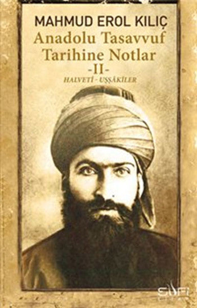 Anadolu Tasavvuf Tarihine Notlar - 2-zoom-