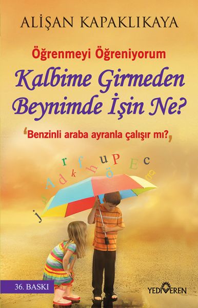 Kalbime Girmeden Beynimde İşin Ne?-zoom-