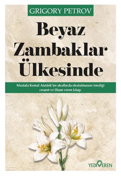 Beyaz Zambaklar Ülkesinde-zoom-