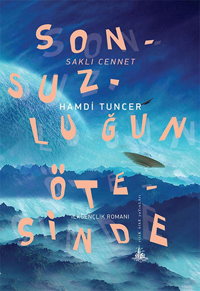 Sonsuzluğun Ötesinde - Saklı Cennet-zoom-