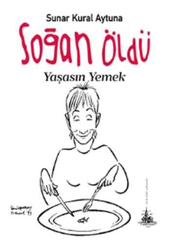 Soğan Öldü Yaşasın Yemek-zoom-